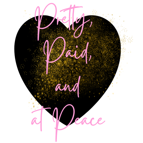 Pretty Paid and at Peace