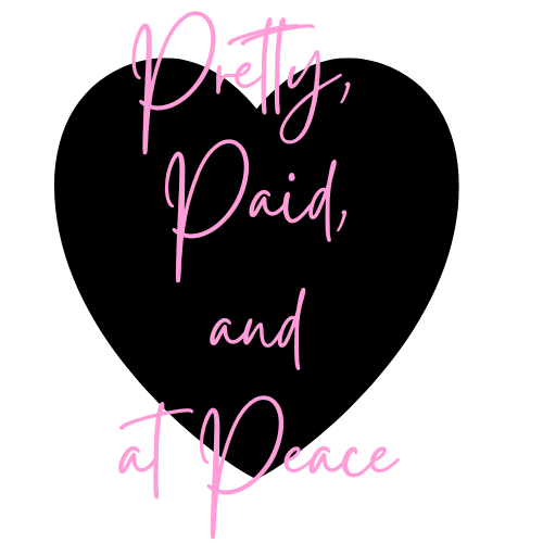 Pretty Paid and at Peace